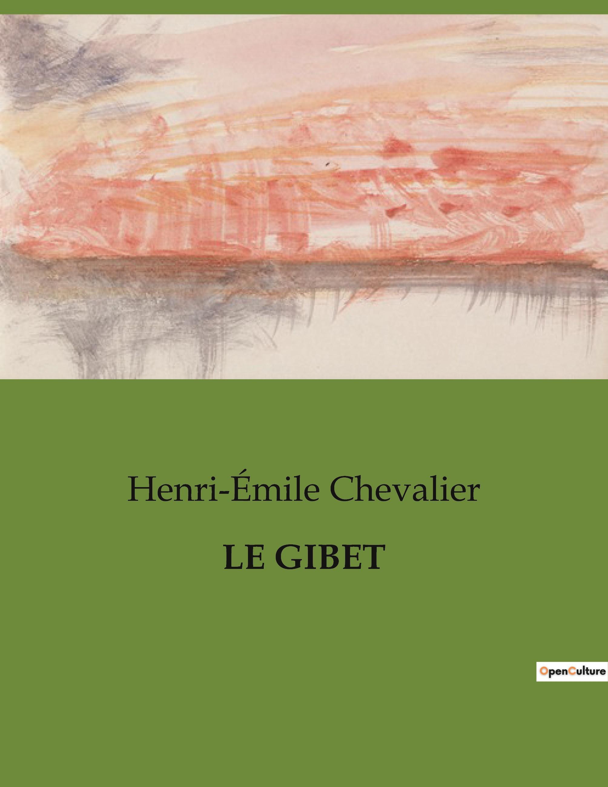 LE GIBET