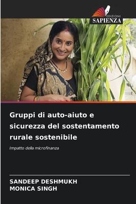 Gruppi di auto-aiuto e sicurezza del sostentamento rurale sostenibile