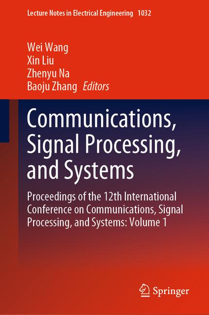 Communications, Signal Processing, and Systems