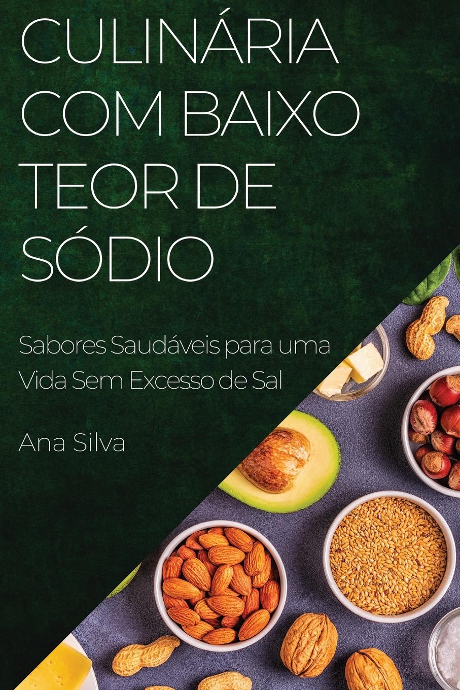 Culinária com Baixo Teor de Sódio