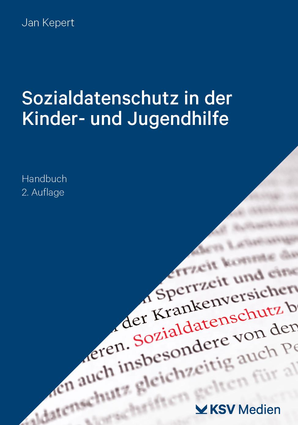 Sozialdatenschutz in der Kinder- und Jugendhilfe