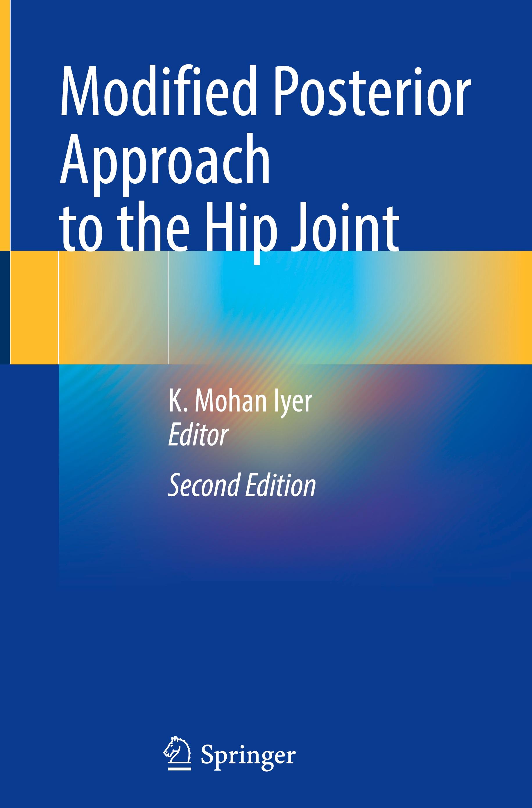 Modified Posterior Approach to the Hip Joint