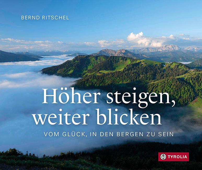 Höher steigen, weiter blicken