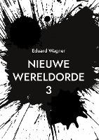 Nieuwe Wereldorde 3