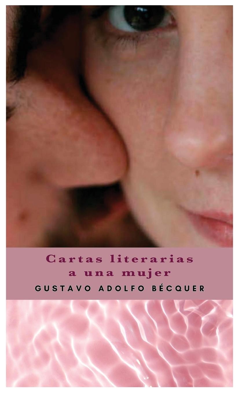 Cartas literarias a una mujer