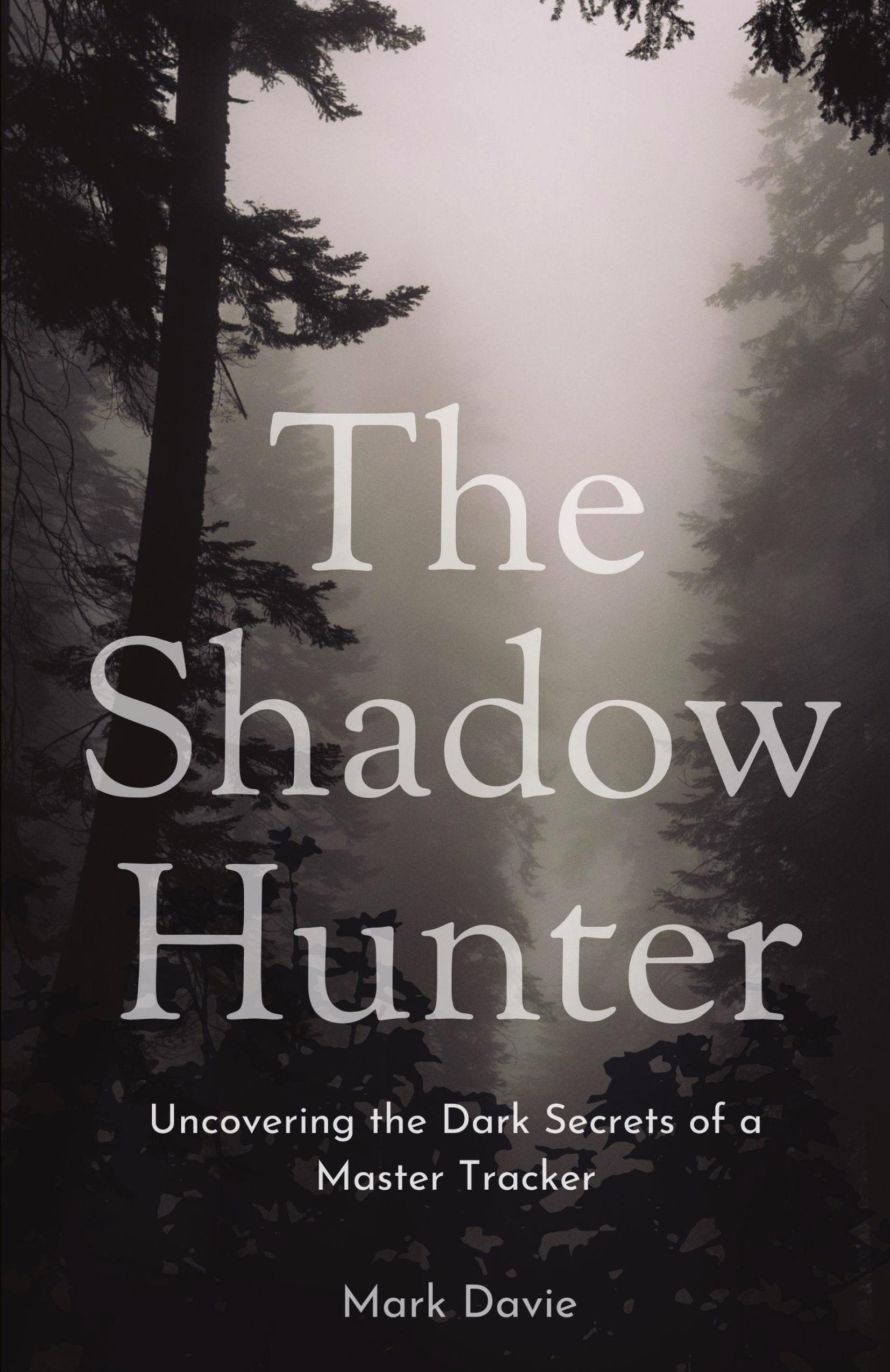 The Shadow Hunter