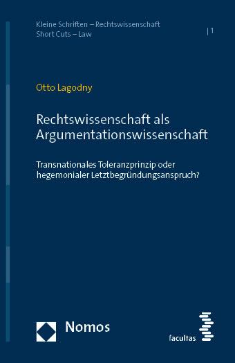 Rechtswissenschaft als Argumentationswissenschaft