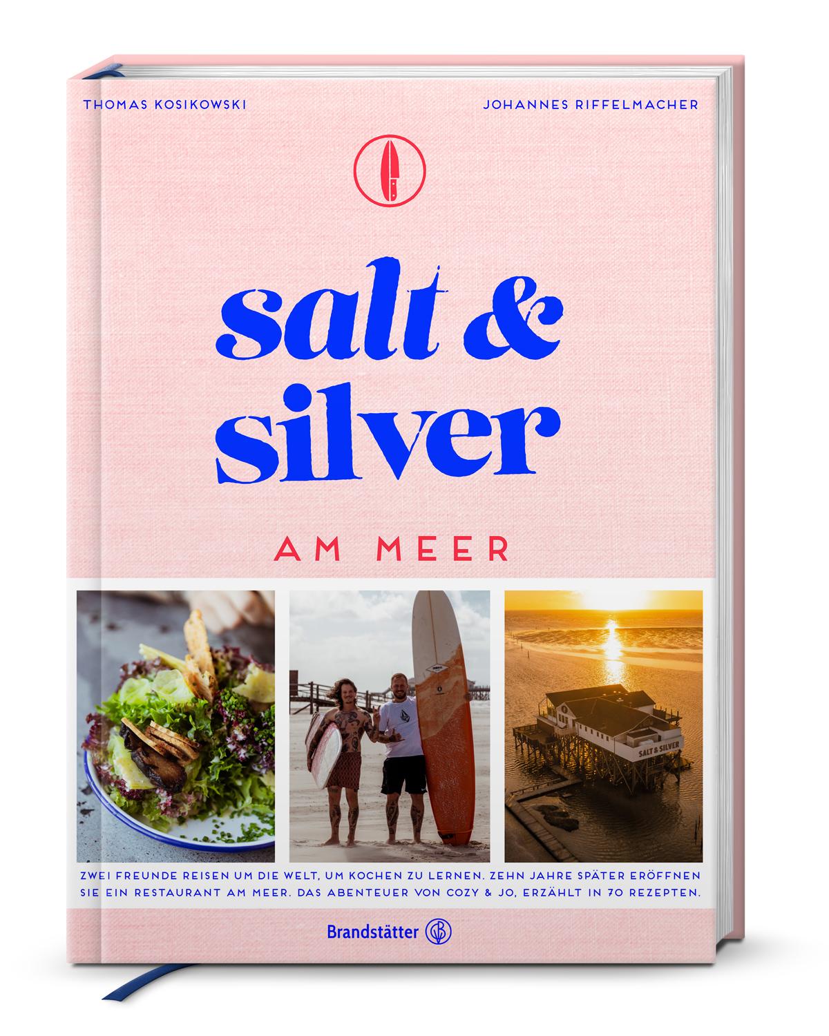 Salt and Silver am Meer