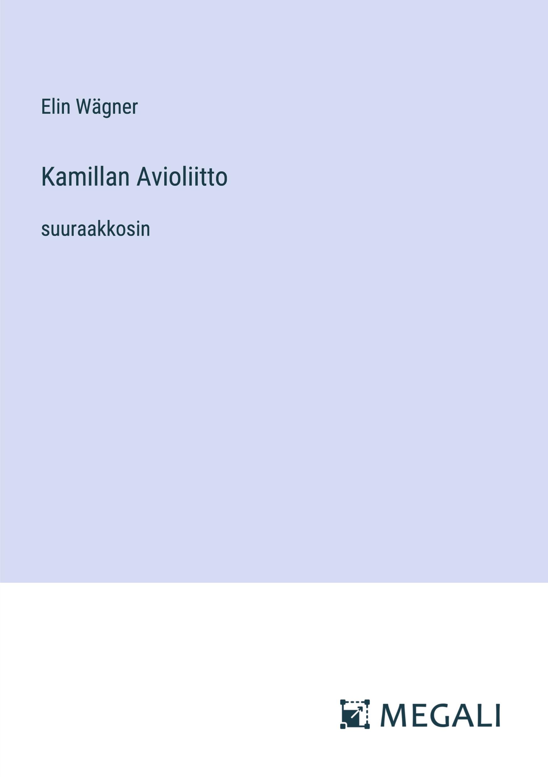 Kamillan Avioliitto