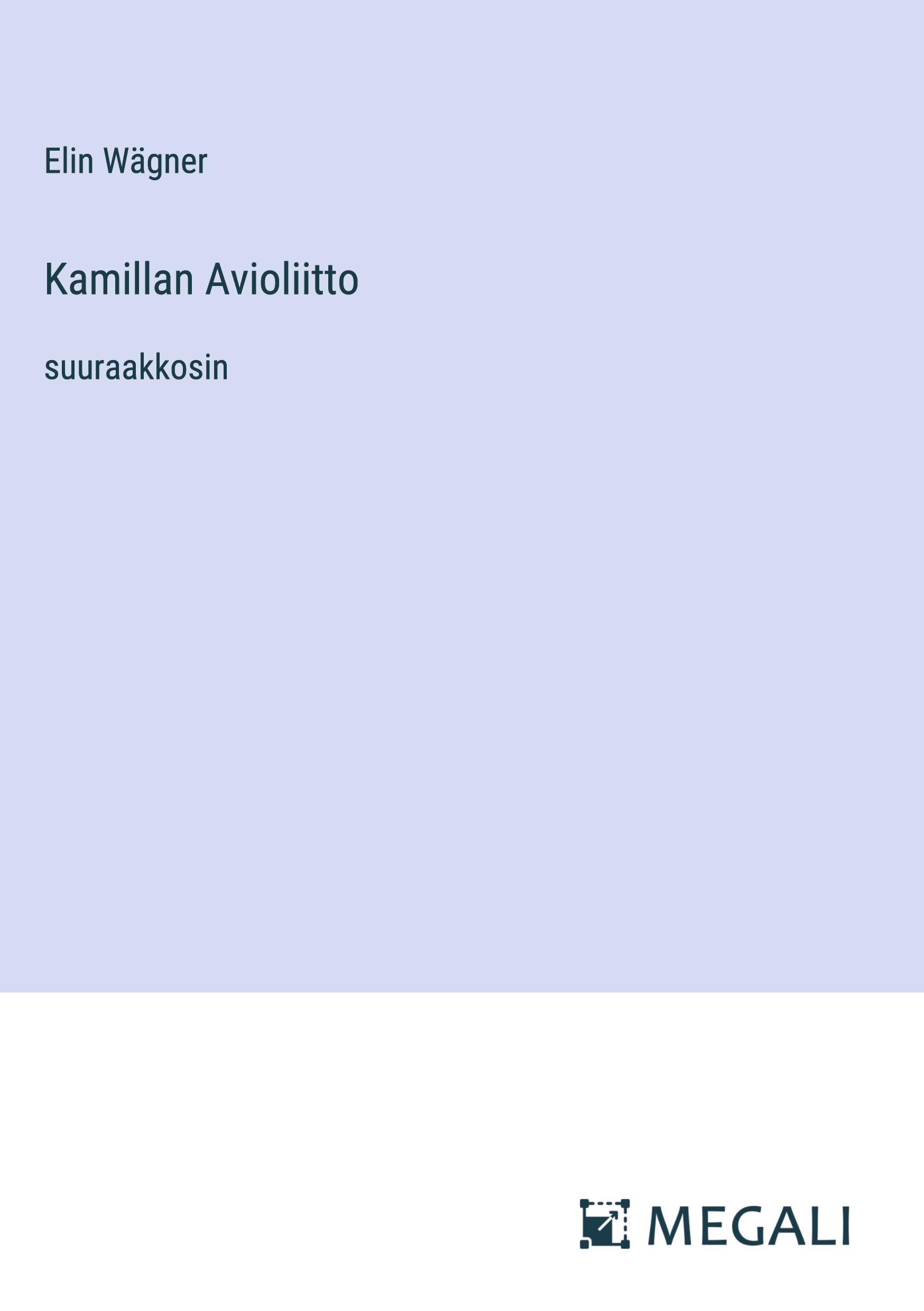 Kamillan Avioliitto