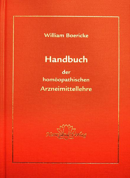 Handbuch der homöopathischen Arzneimittellehre