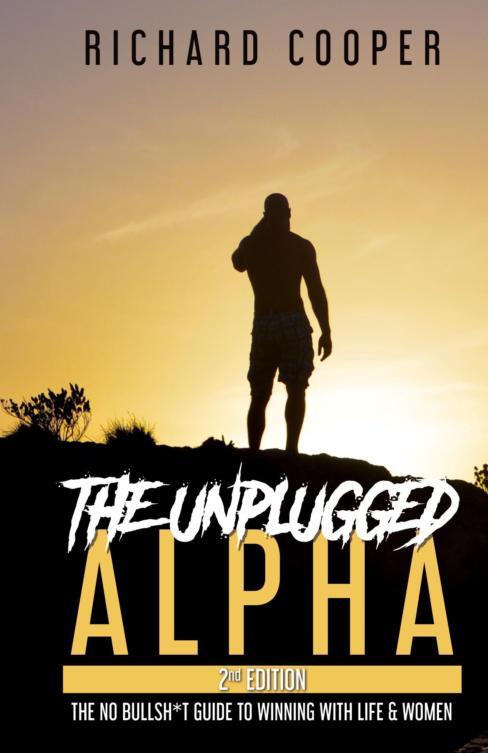 The Unplugged Alpha (2nd Edition)