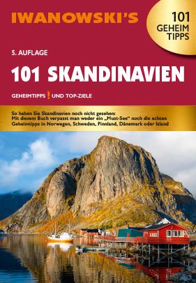 101 Skandinavien - Reiseführer von Iwanowski