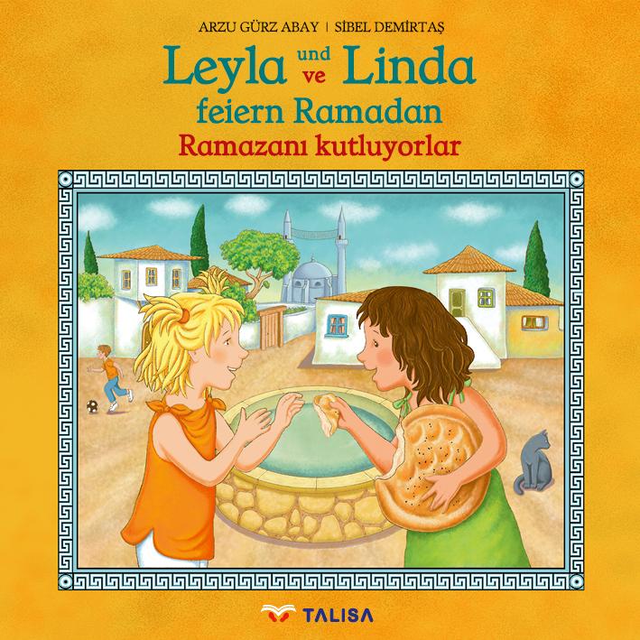 Leyla und Linda feiern Ramadan (D-Türkisch)