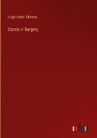 Cases in Surgery