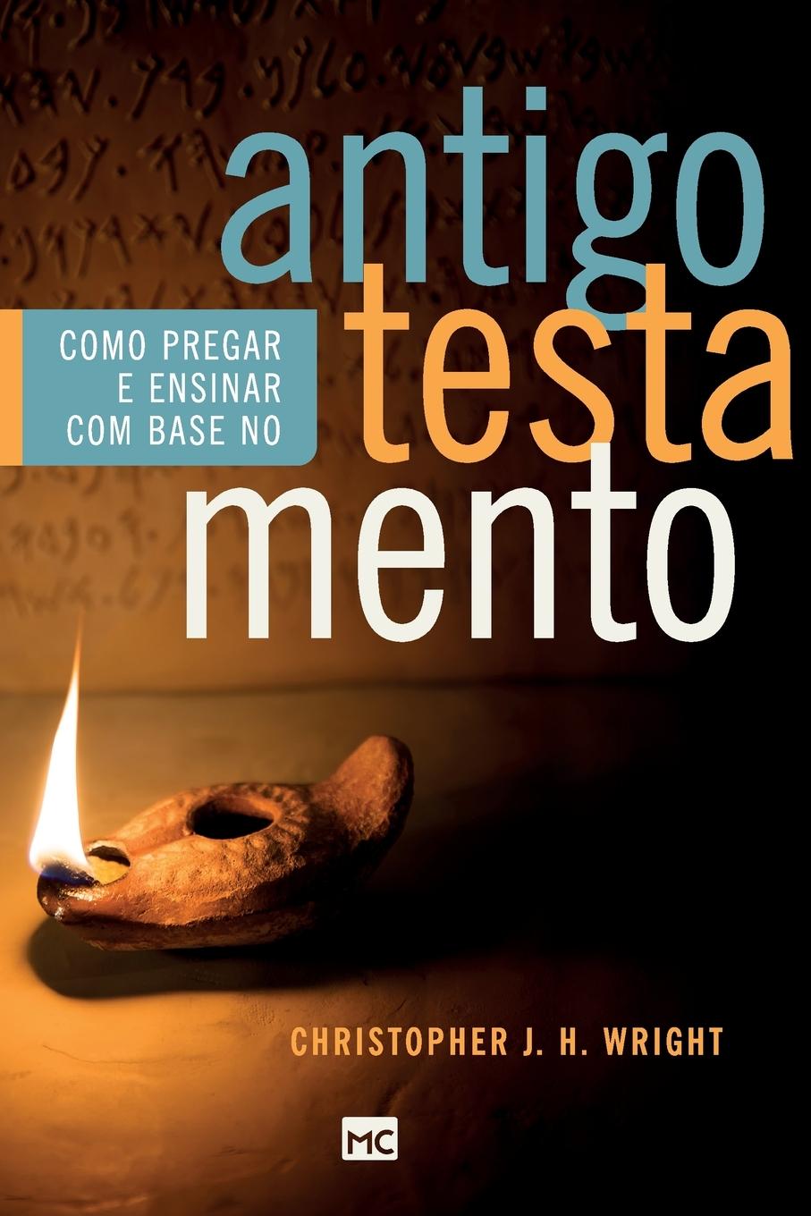 Como pregar e ensinar com base no Antigo Testamento