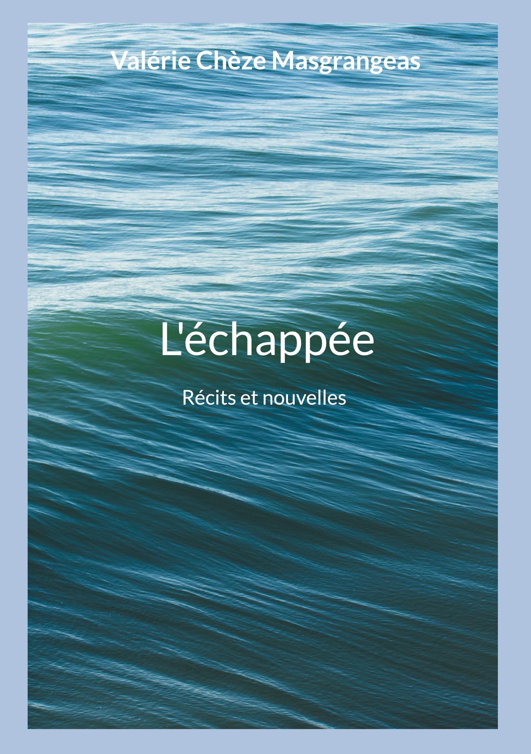 L'échappée