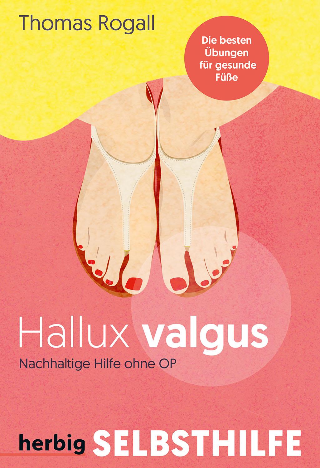 Hallux Valgus - Nachhaltige Hilfe ohne OP