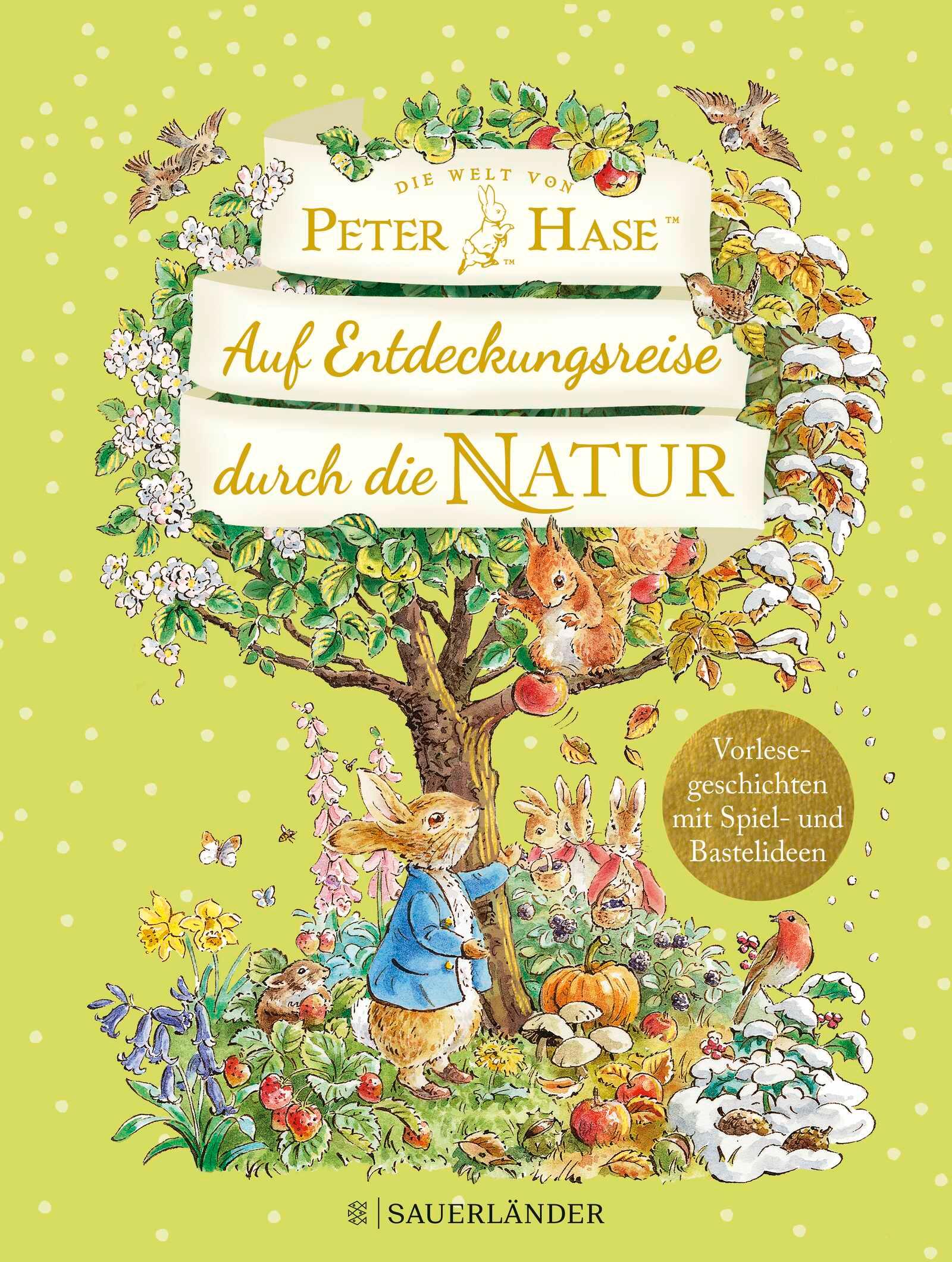 Die Welt von Peter Hase Auf Entdeckungsreise durch die Natur