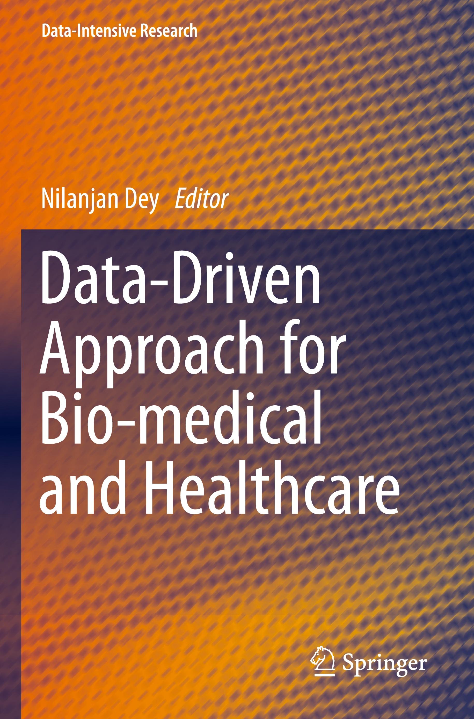 Data-Driven Approach for Bio-medical and Healthcare