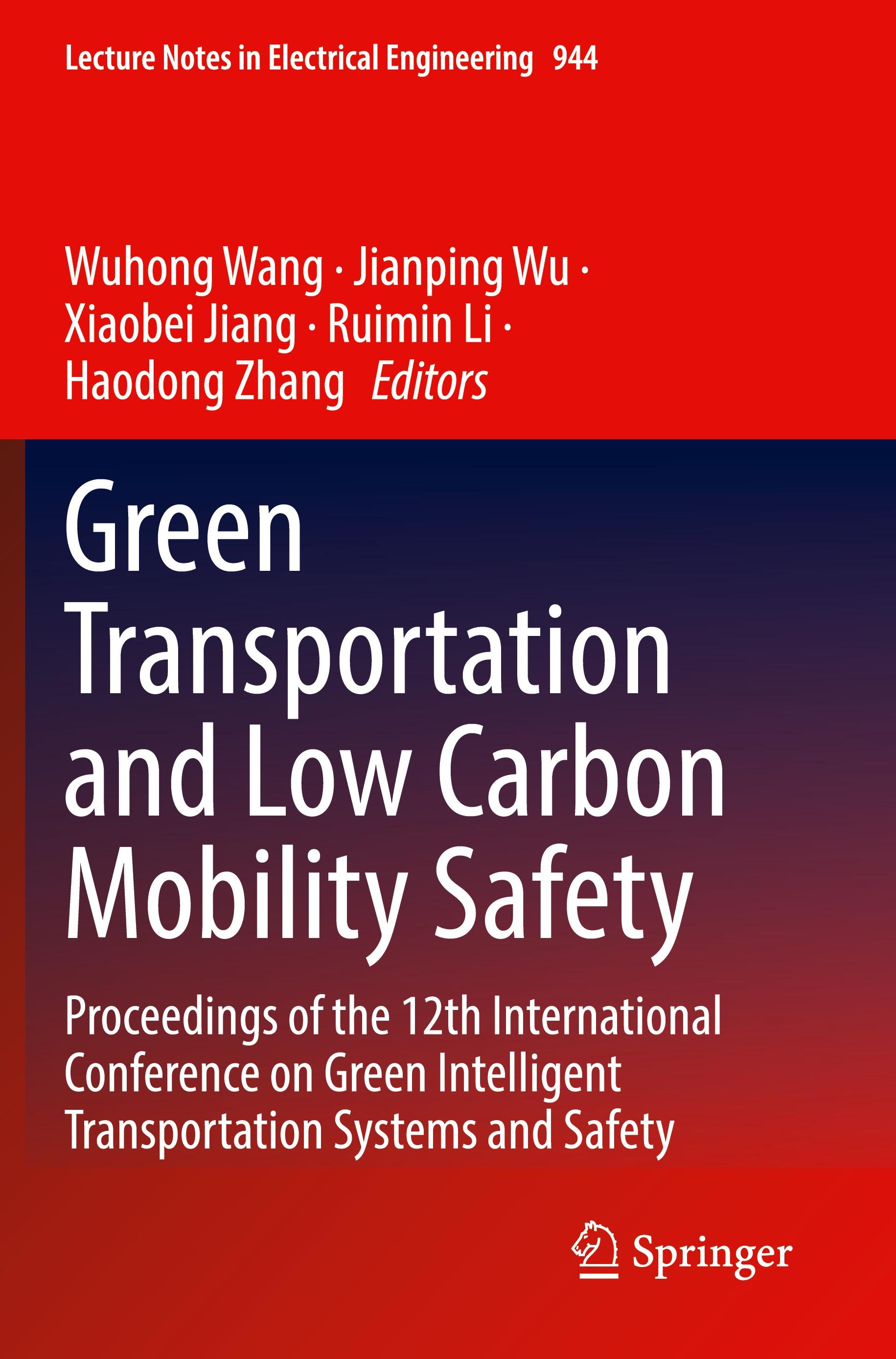 Green  Transportation and Low Carbon Mobility Safety