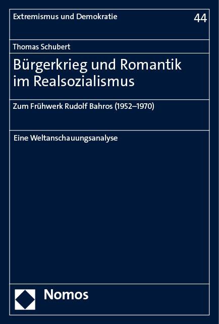 Bürgerkrieg und Romantik im Realsozialismus