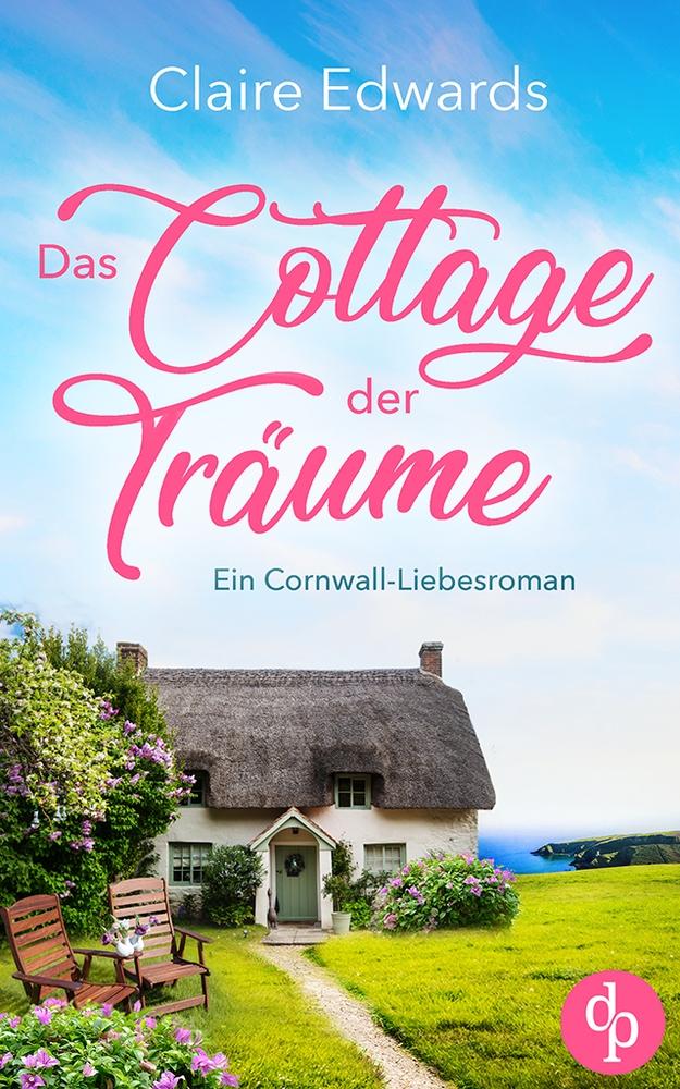 Das Cottage der Träume