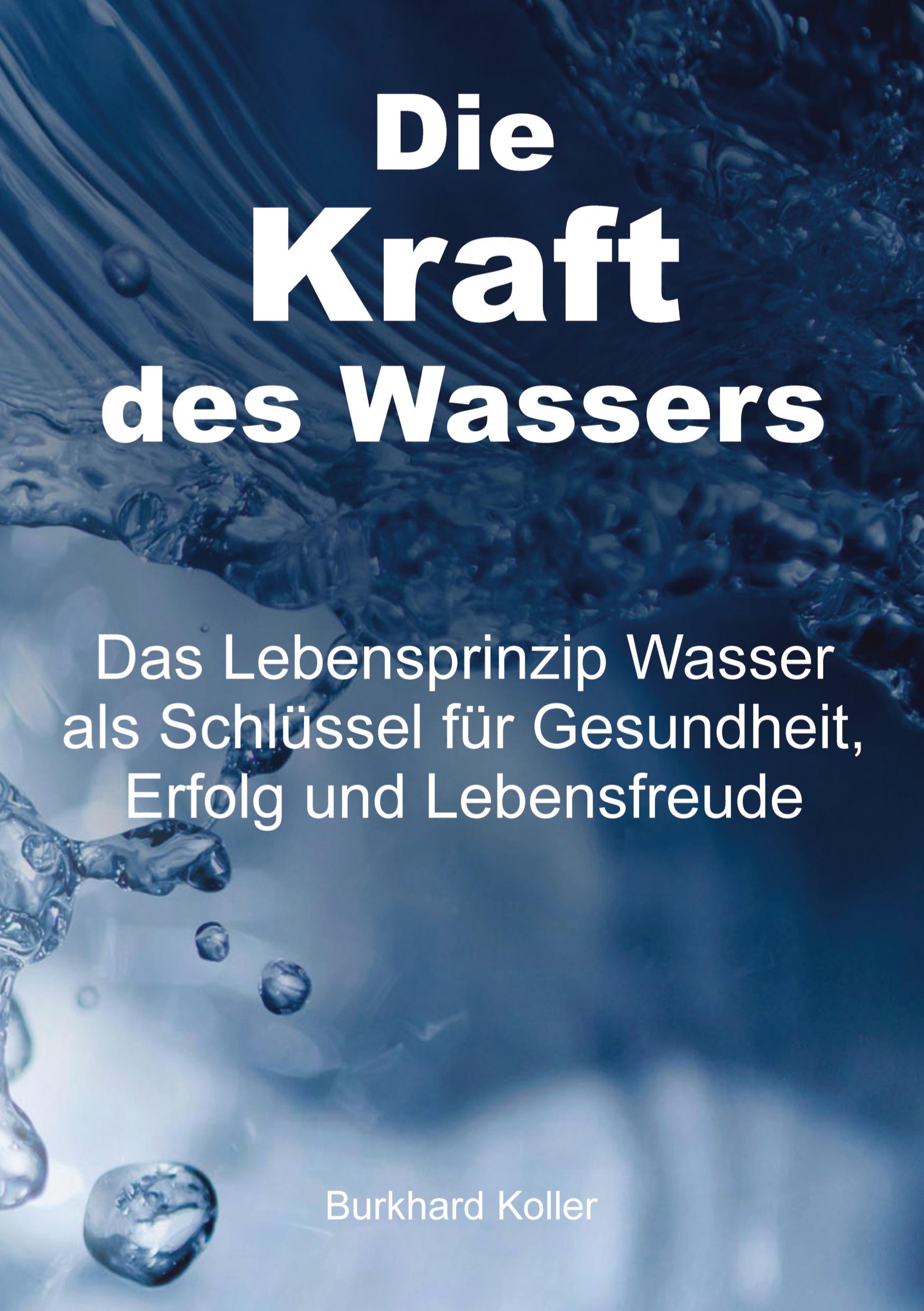 Die Kraft des Wassers