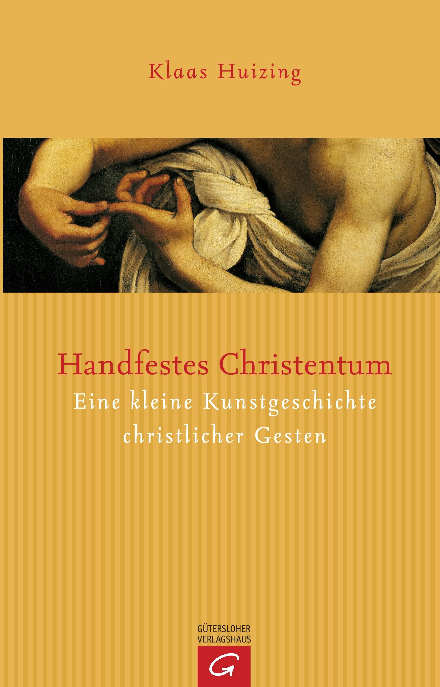 Handfestes Christentum