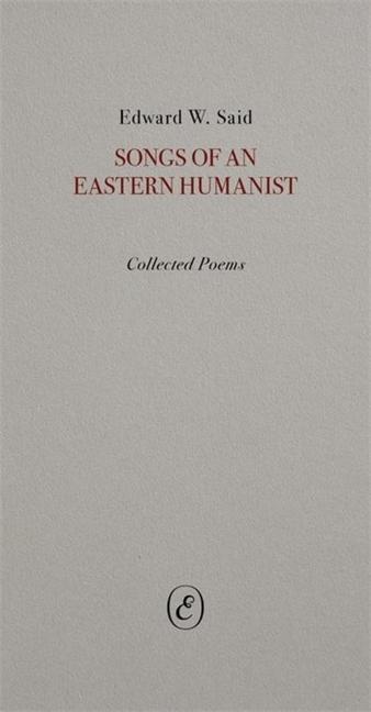 Songs of an Eastern Humanist