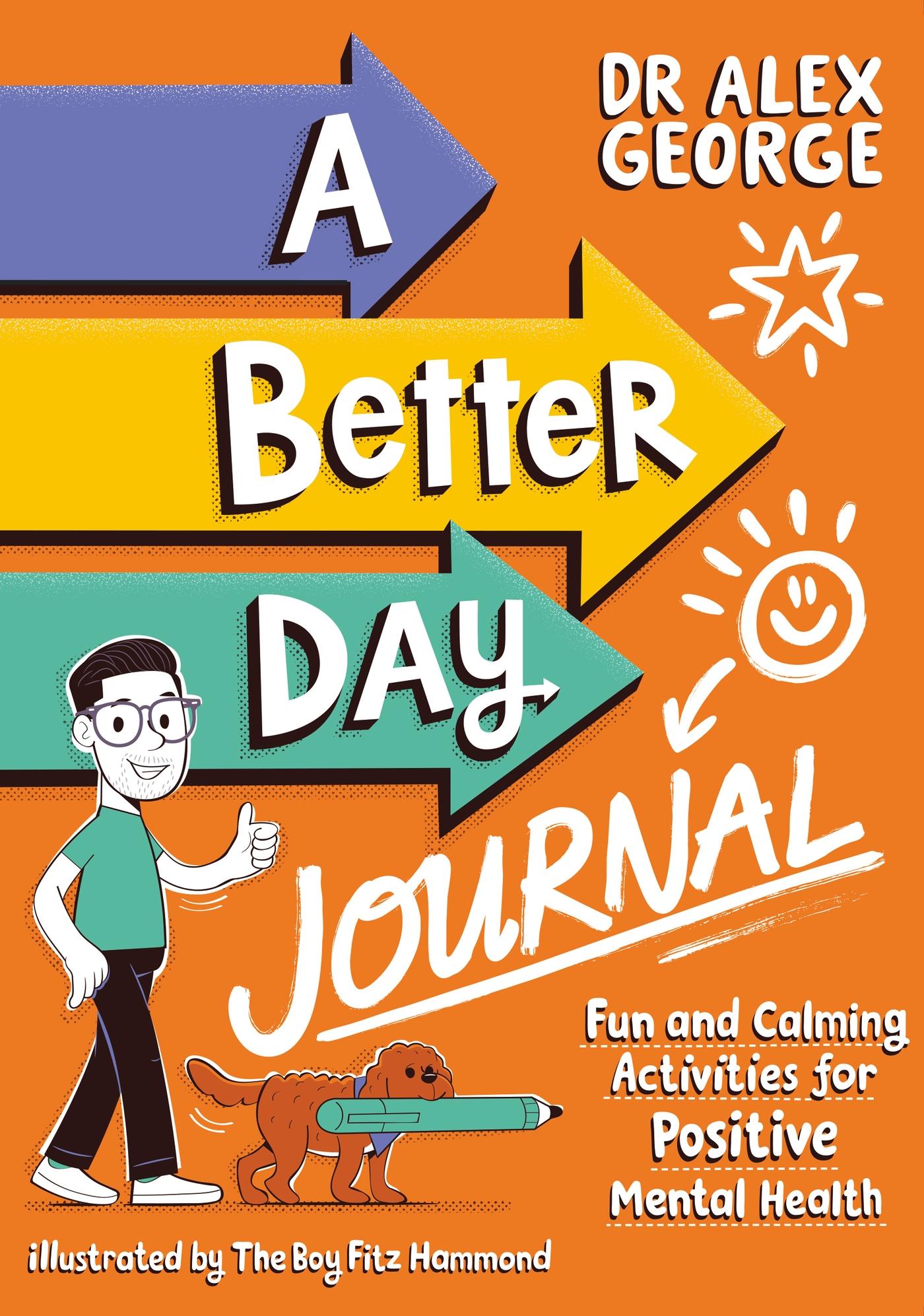 A Better Day Journal