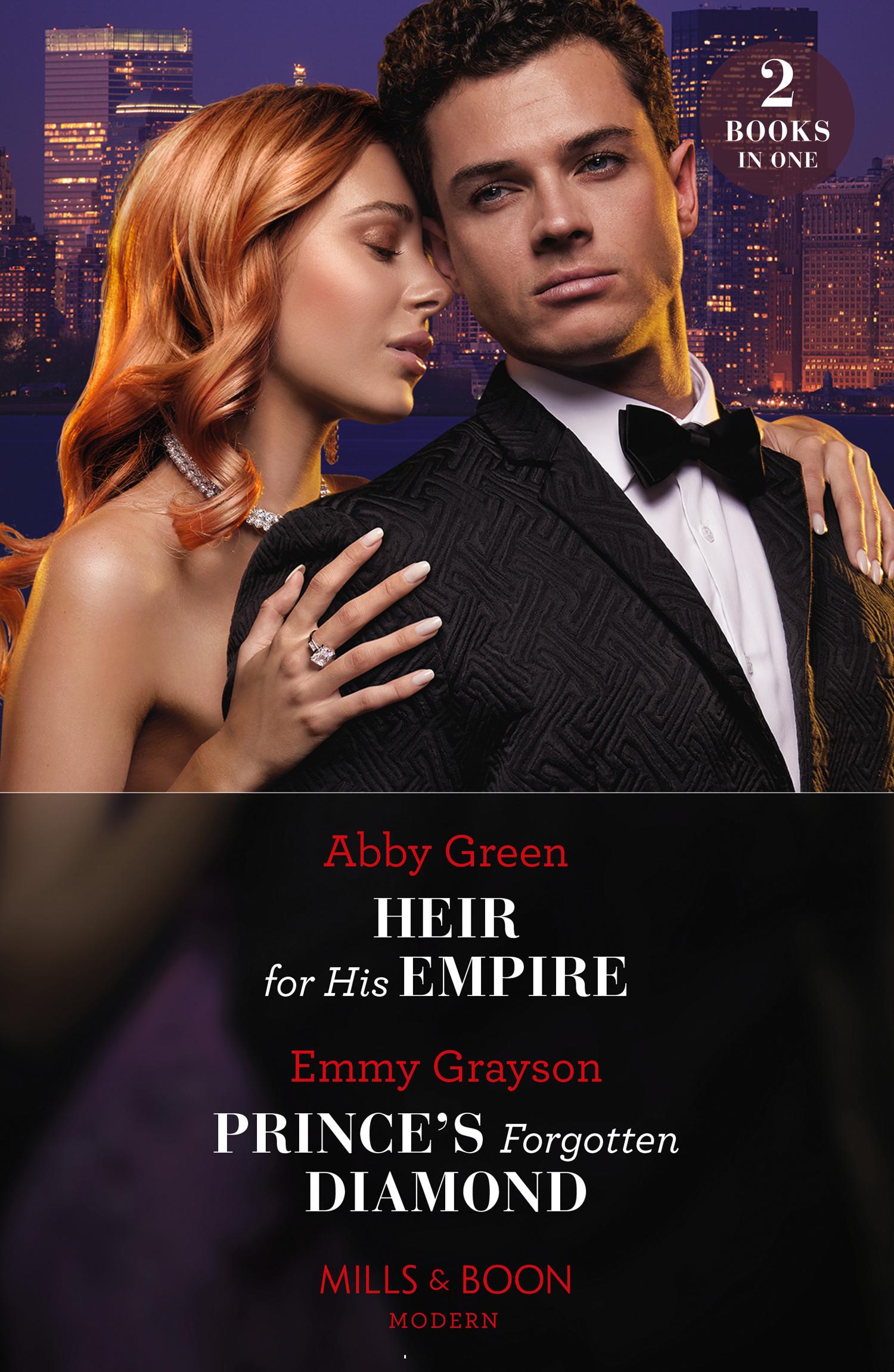 Heir For His Empire / Prince's Forgotten Diamond