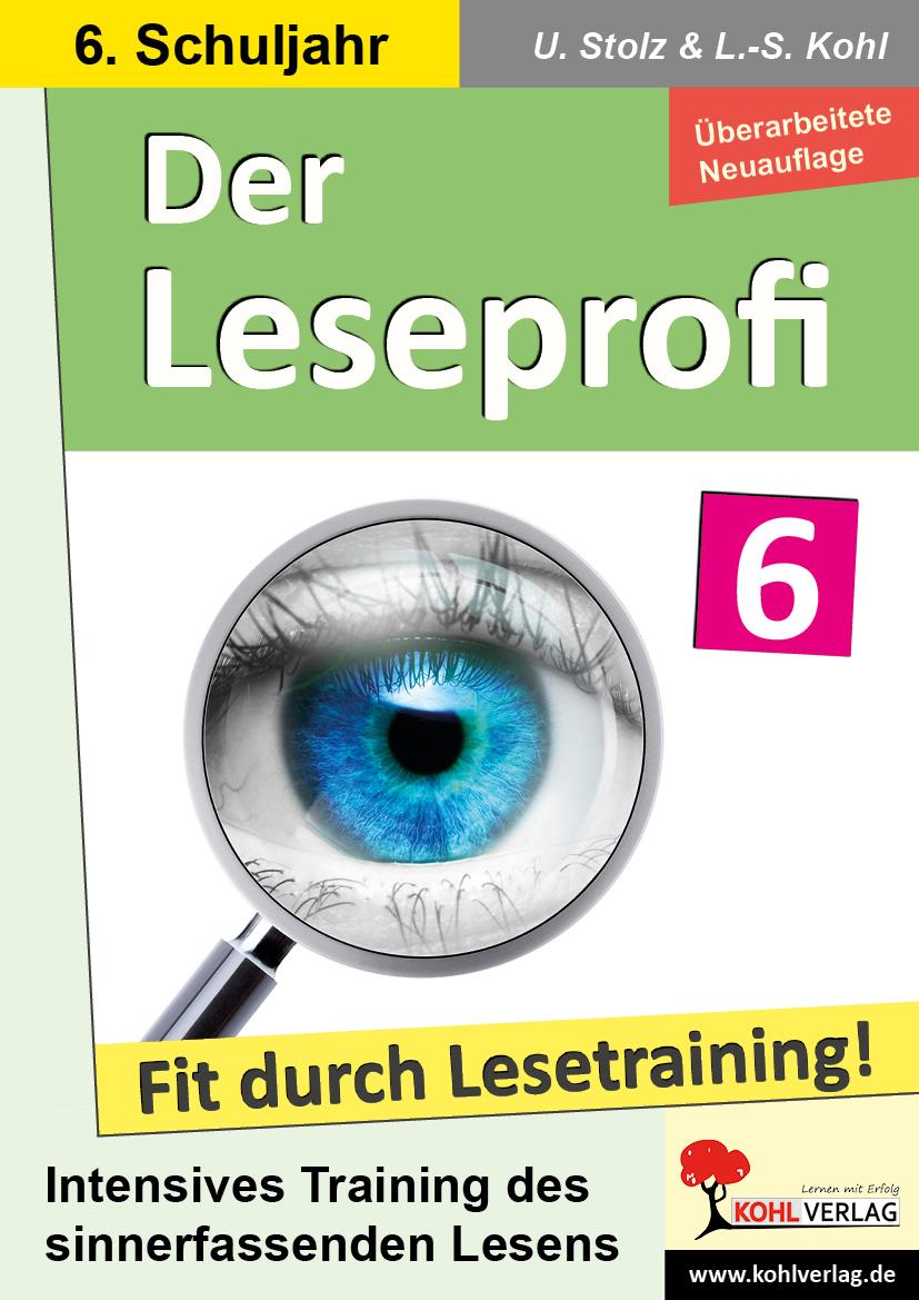 Der Leseprofi - Fit durch Lesetraining / Klasse 6