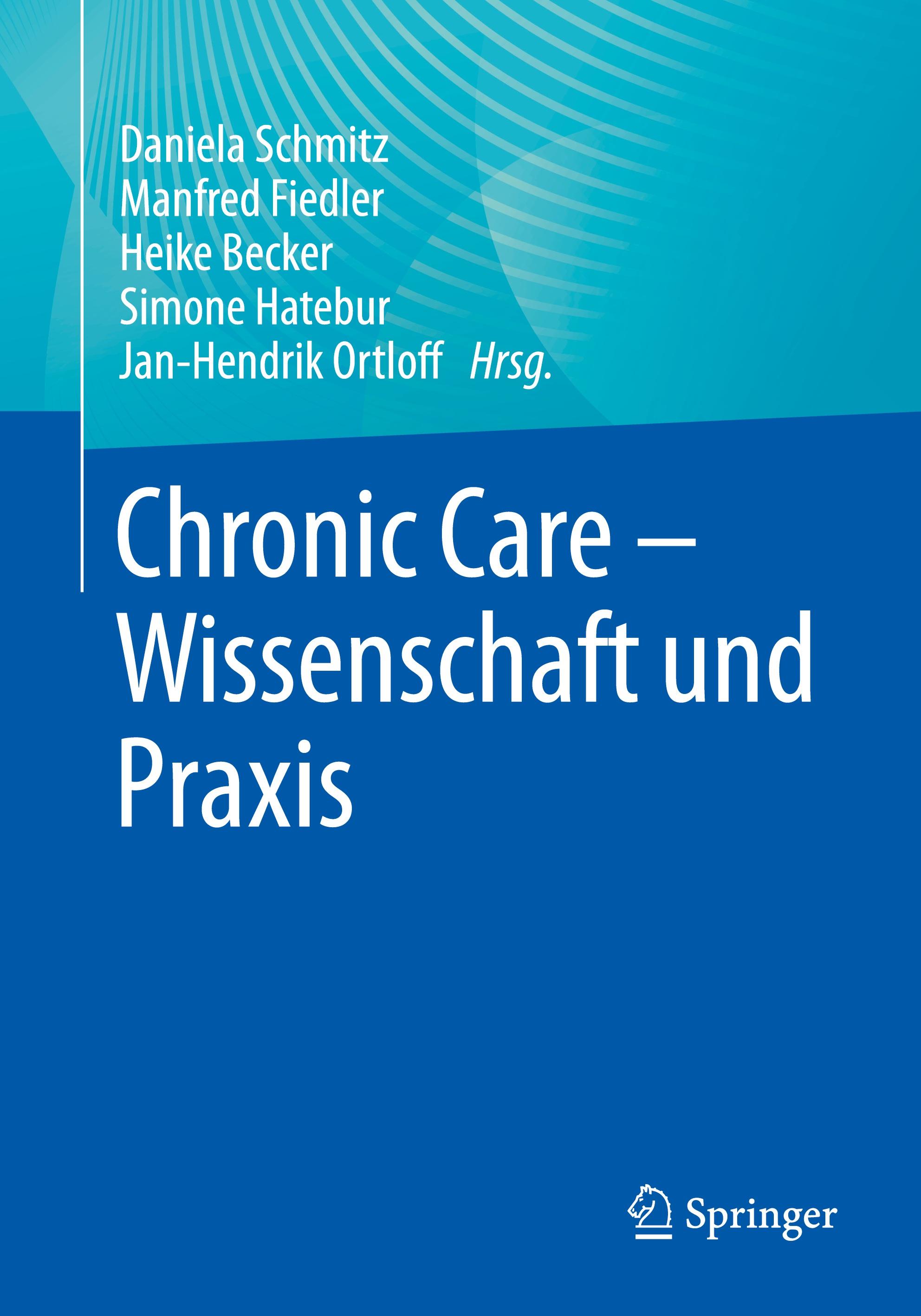 Chronic Care - Wissenschaft und Praxis