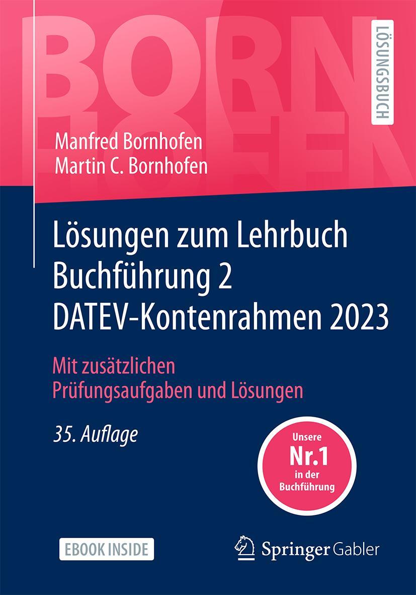 Lösungen zum Lehrbuch Buchführung 2 DATEV-Kontenrahmen 2023