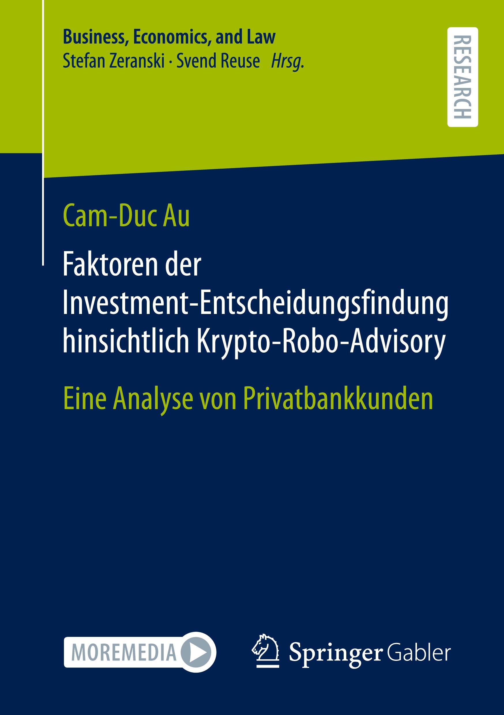 Faktoren der Investment-Entscheidungsfindung hinsichtlich Krypto-Robo-Advisory