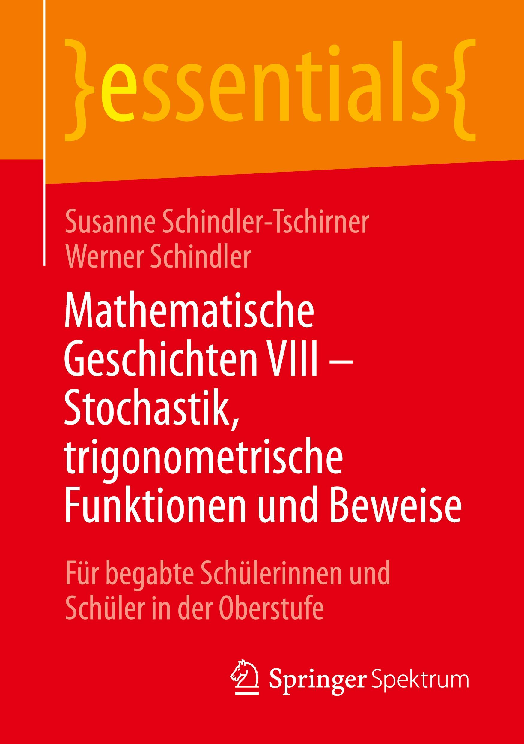 Mathematische Geschichten VIII ¿ Stochastik, trigonometrische Funktionen und Beweise