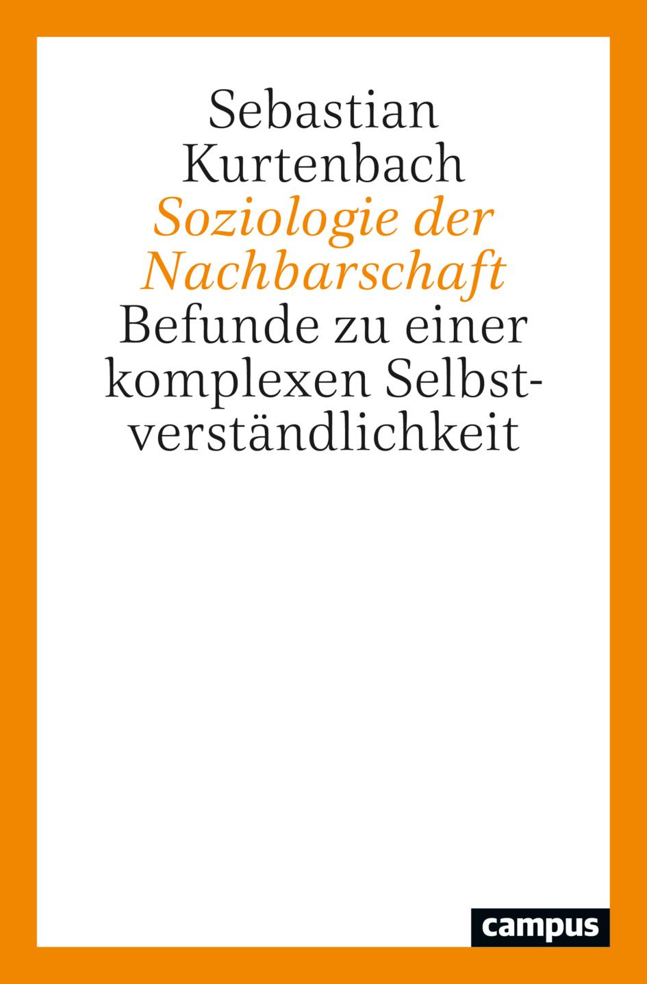 Soziologie der Nachbarschaft