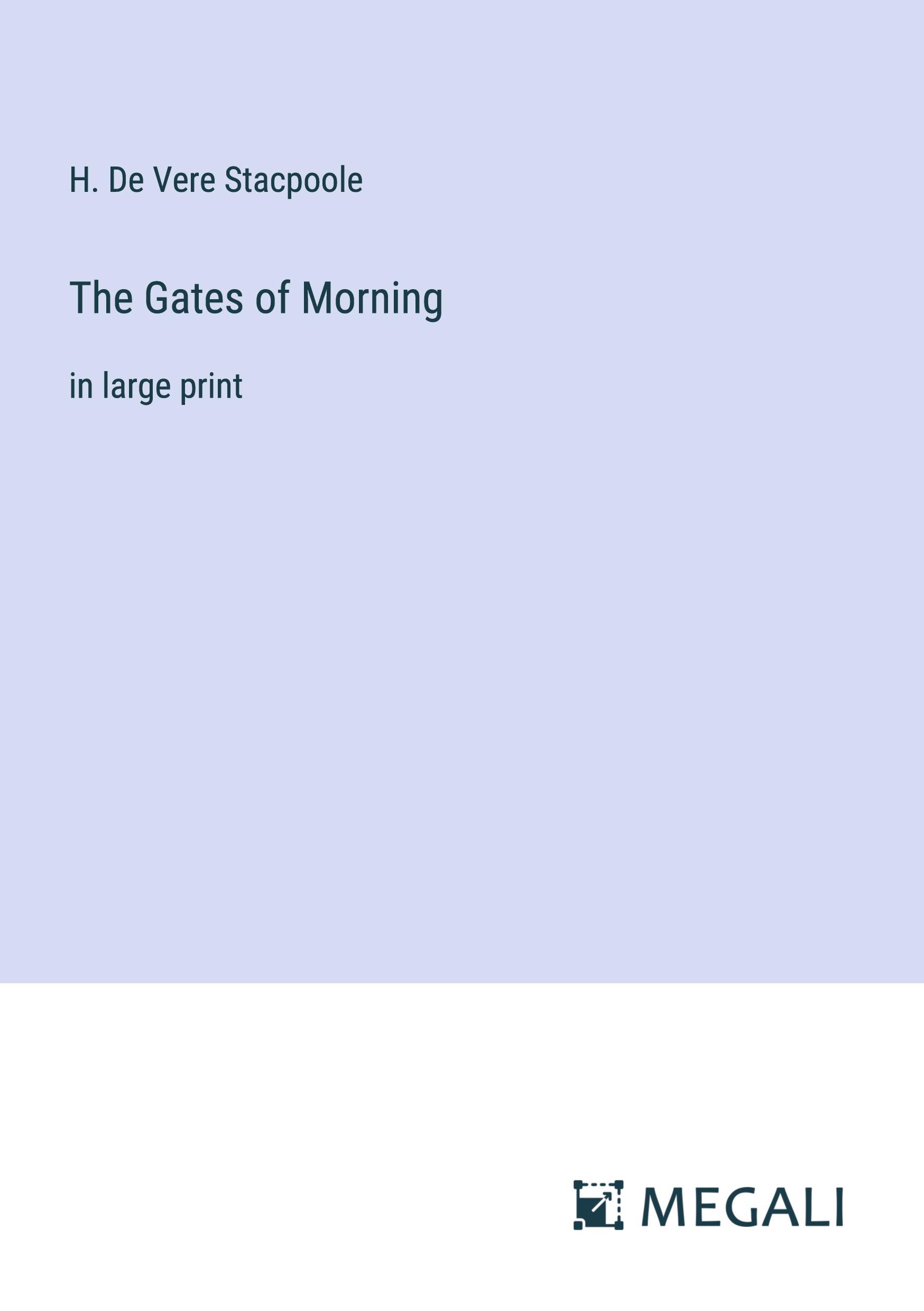 The Gates of Morning