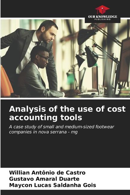 Analysis of the use of cost accounting tools