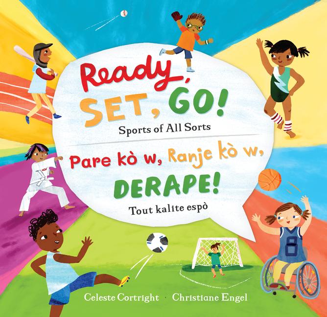 Ready, Set, Go! (Bilingual Haitian Creole & English)