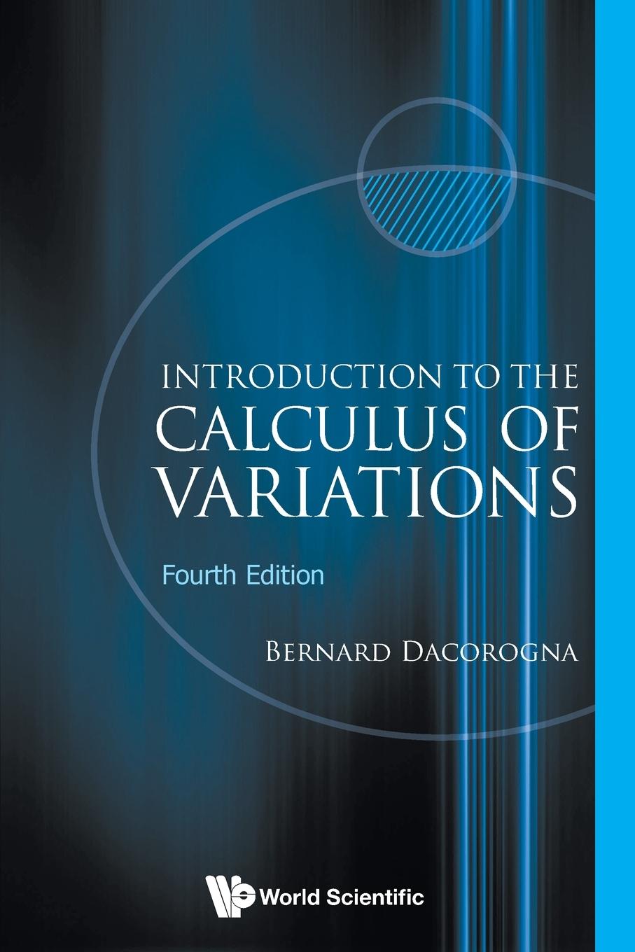 INTRODUCTION TO THE CALCULUS OF VARIATIONS (4TH EDITION)