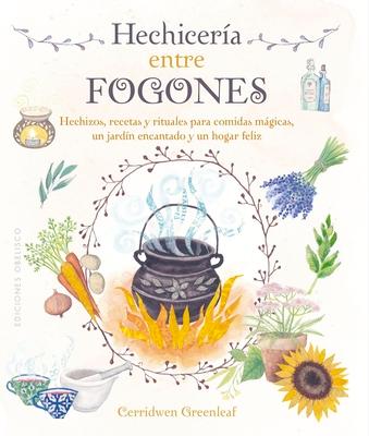 Hechicería Entre Fogones