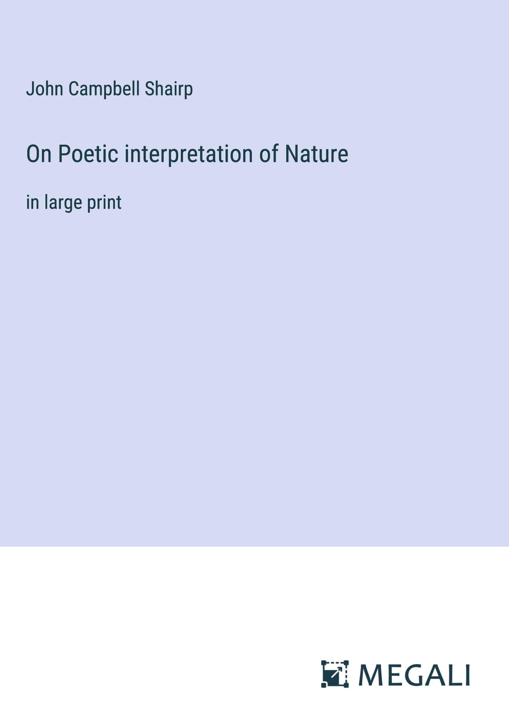 On Poetic interpretation of Nature