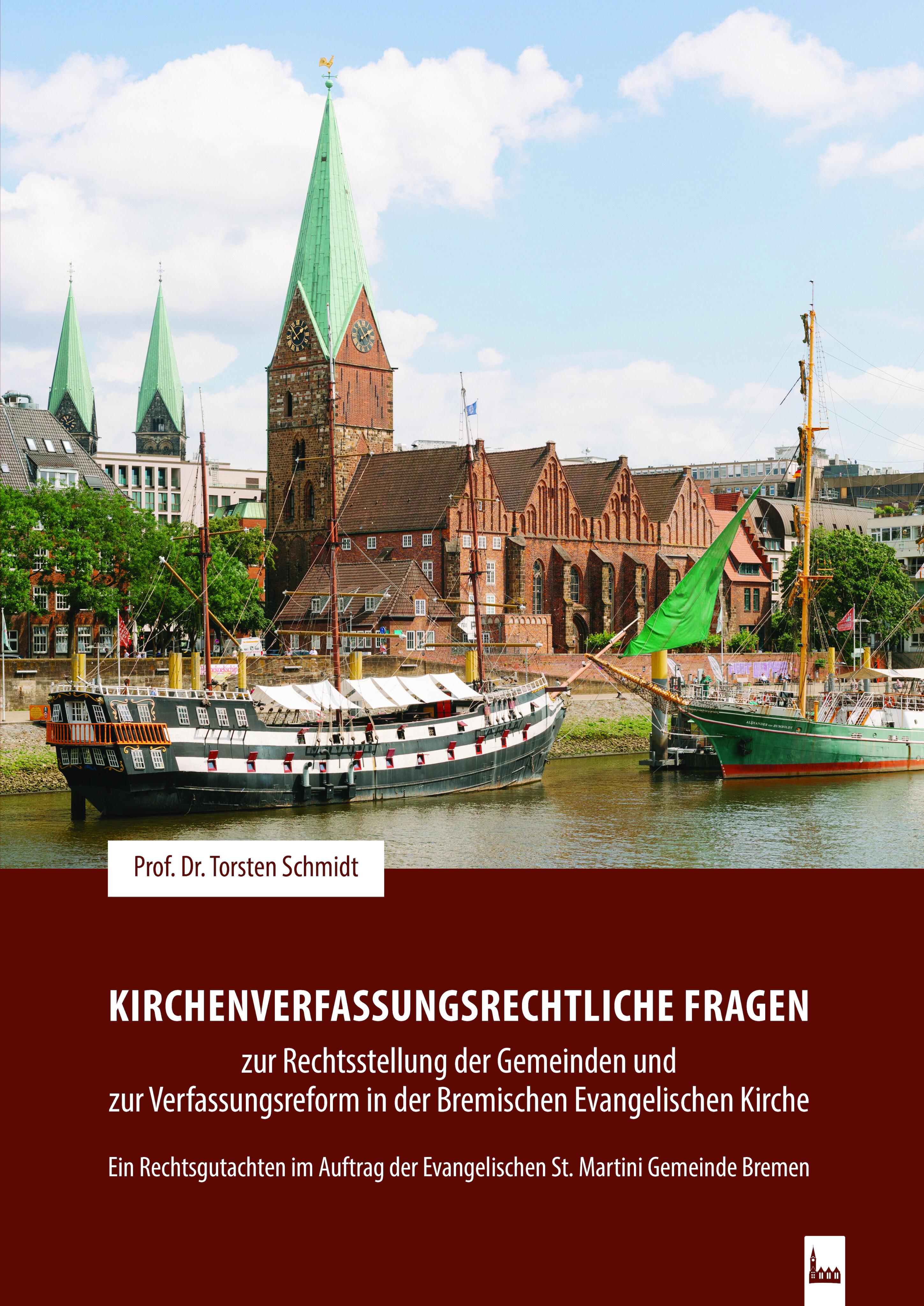 Kirchenverfassungsrechtliche Fragen zur Rechtsstellung der Gemeinden und zur Verfassungsreform in der Bremischen Evangelischen Kirche