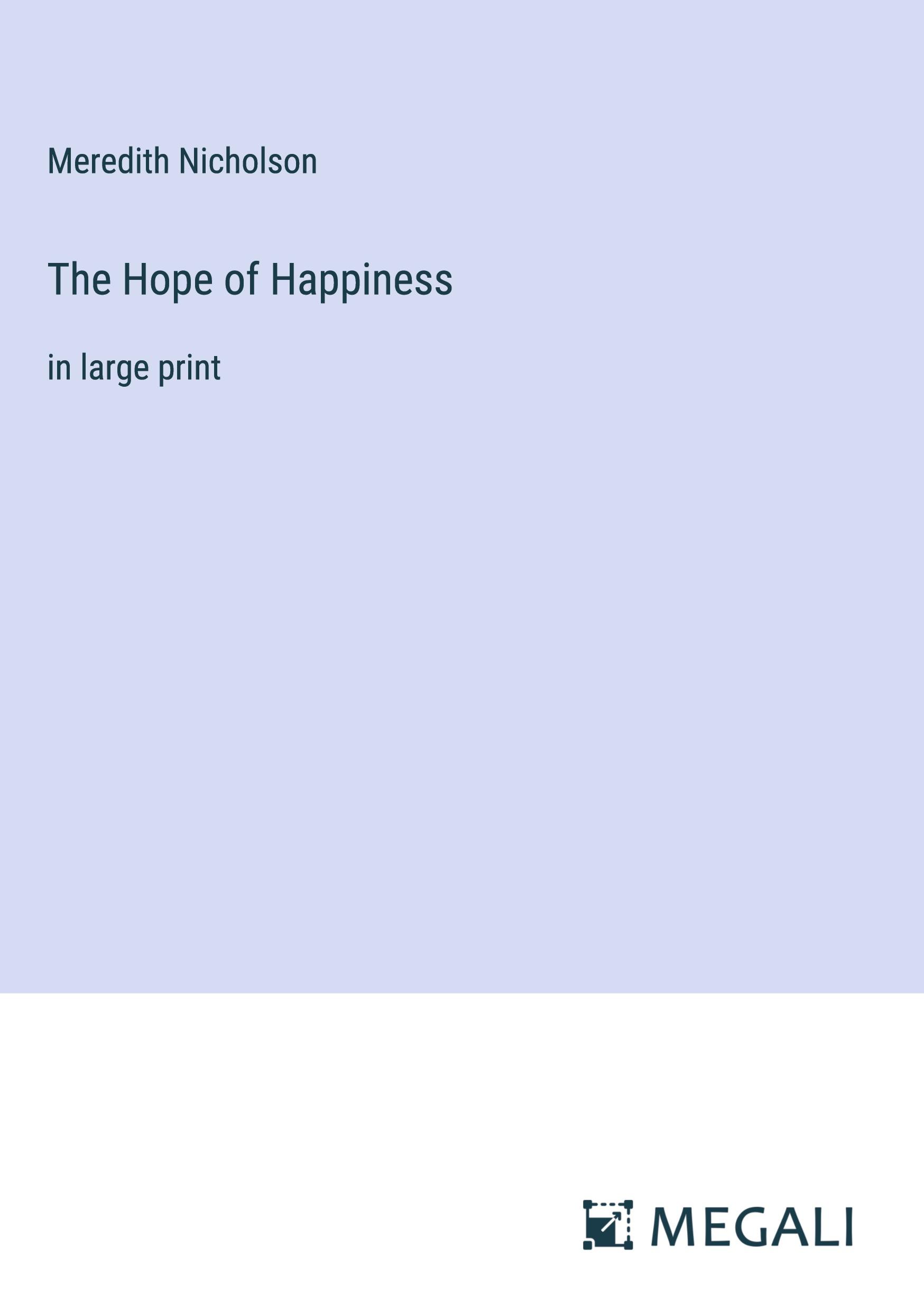 The Hope of Happiness