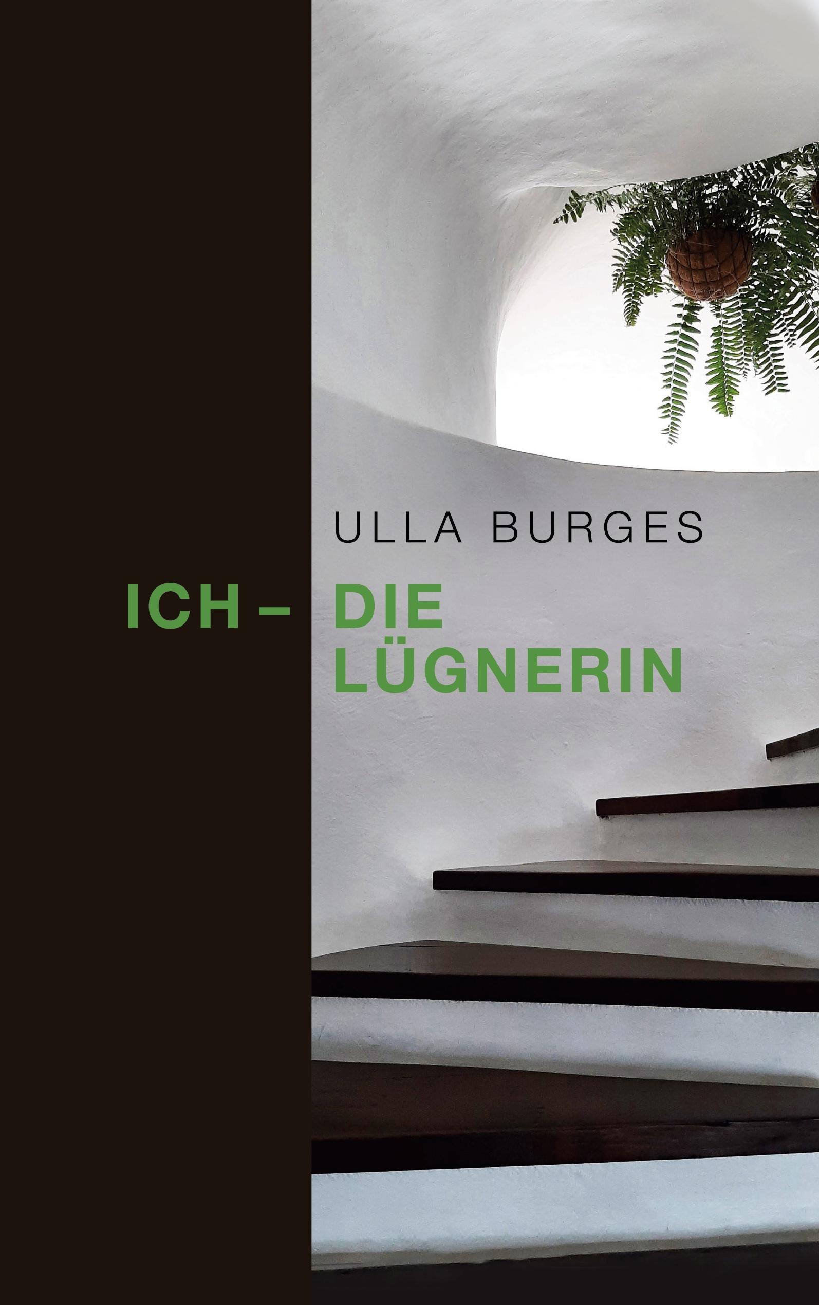 Ich - die Lügnerin