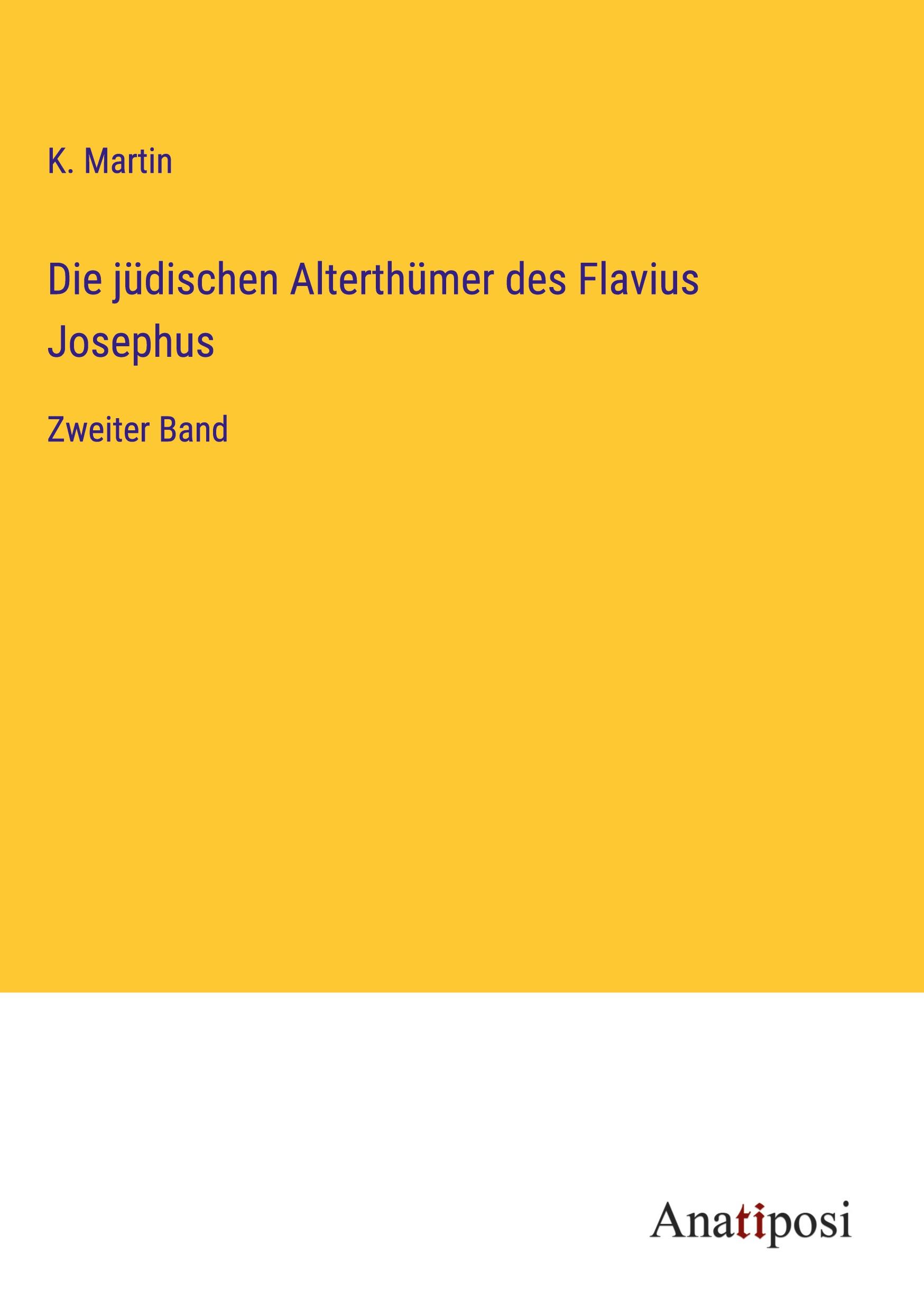 Die jüdischen Alterthümer des Flavius Josephus