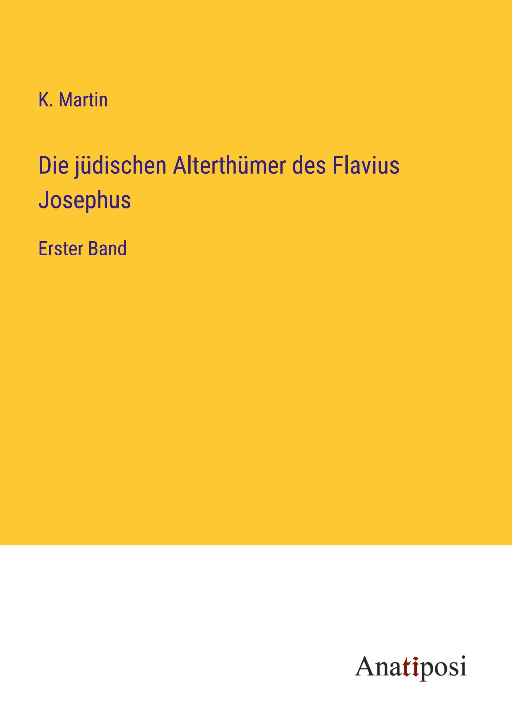 Die jüdischen Alterthümer des Flavius Josephus