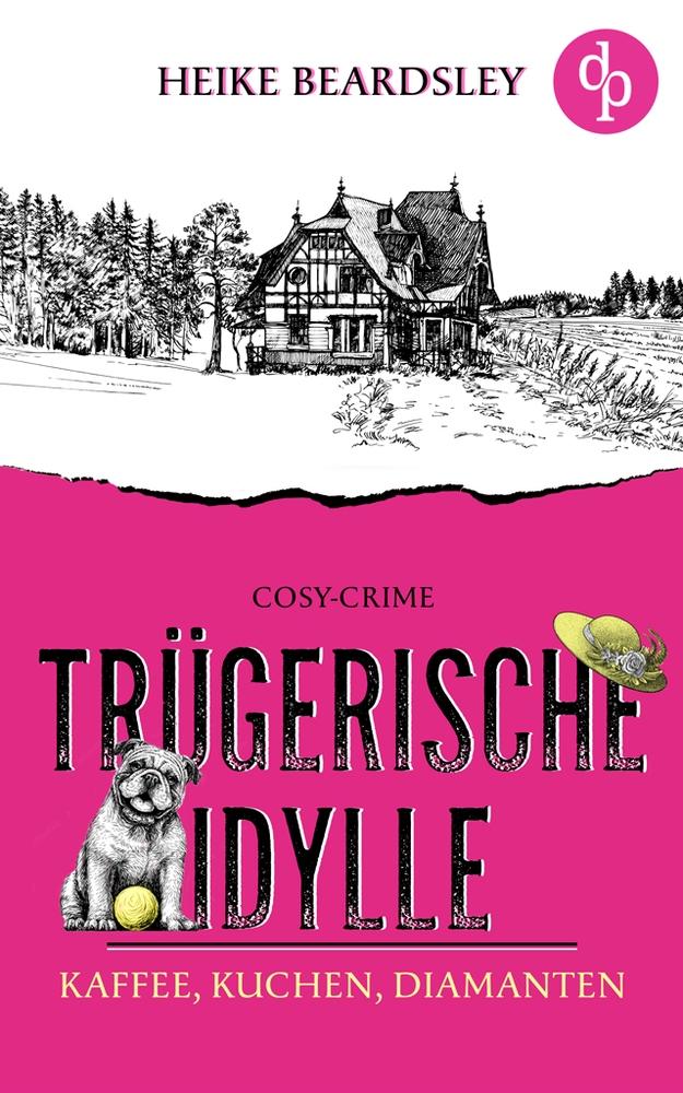 Trügerische Idylle